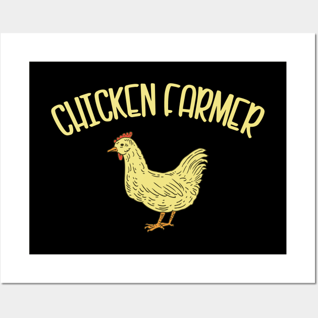 Chicken Farmer Wall Art by Foxxy Merch